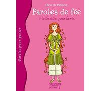 Paroles de fée: 7 belles idées pour la vie
