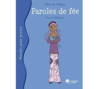 Paroles de fée: Pactes d'Amour