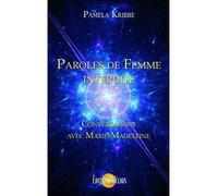 Paroles de femme interdite – Conversations avec Marie-Madeleine – Helios
