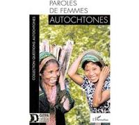 Collectif – Paroles de femmes autochtones – Essai – Broché (L'Harmattan)