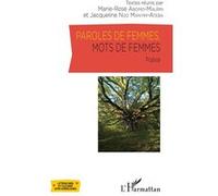 Paroles de femmes, mots de femmes Jacqueline Ngo Manyim-Ateba (Auteur), Marie-Rose Abomo-Maurin (Auteur)