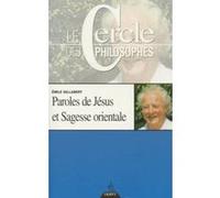 Paroles De Jésus Et Sagesse Orientale