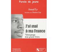 PAROLES DE JEUNE J'AI MAL A MA FRANCE