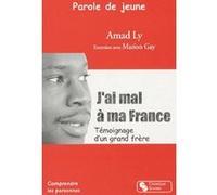 Paroles de jeune j'ai mal a ma france AMAD / GAY LY (Auteur)