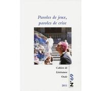 Paroles de jeux, paroles de crise - Sandra Bornand - Inalco Presses - broché - Revue