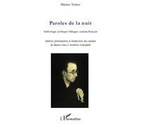Paroles de la nuit Anthologie poétique bilingue catalan/français - Màrius Torres - L'harmattan - broché - Poésie