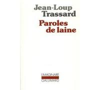 Paroles de laine Jean-Loup Trassard (Auteur)