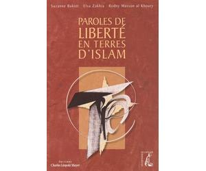 Paroles de liberté en terres d'Islam