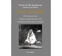 Paroles de Mâ Anandamayî classées par thèmes - Anandamayi - Unicite - broché - Essai