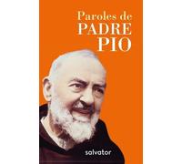 Paroles DE PADRE PIO Poche