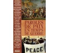 Paroles de paix en temps de guerre