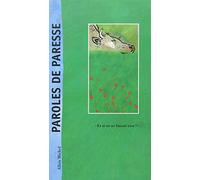 Paroles de paresse: "Et si on ne faisait rien ?"