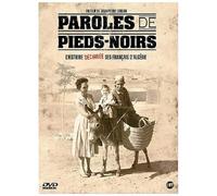 Paroles de Pieds-Noirs