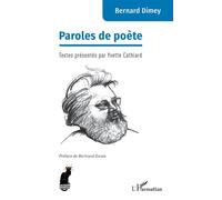 Paroles de poète - Bernard Dimey - L'harmattan - broché - Biographie