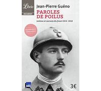 Paroles de poilus: Lettres et carnets du front (1914-1918)