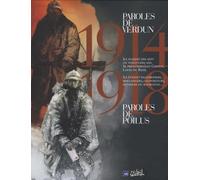 Paroles de Poilus ; Paroles de Verdun 1914-1918: Coffret en 2 volumes