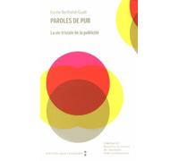 Paroles de pub: La vie triviale de la publicité