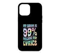 Paroles de Rap mélodique My Brain is 99 Percent Coque pour iPhone 12 Pro Max