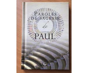 Paroles de sagesse de l'apôtre Paul