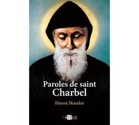 Paroles de saint Charbel