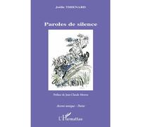 Paroles de silence - Joëlle Thienard - L'harmattan - broché - Poésie