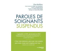 Paroles de soignants suspendus - Elsa Ruillère - Tredaniel La Maisnie - broché - Essai