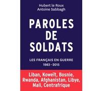 Paroles de soldats SABBAGH/LE ROUX (Auteur)