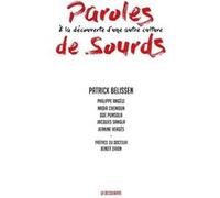 Paroles de Sourds: À la découverte d'une autre culture