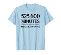 Paroles de théâtre musical | 525600 Minutes Measure In Love Rent T-Shirt