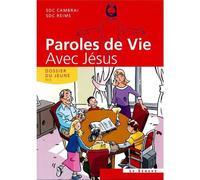 Paroles De Vies Avec Jésus Avec Cd