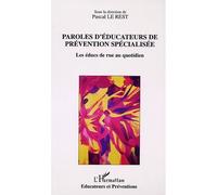 Paroles d'éducateurs de prévention spécialisée – Les éducs de rue au quotidien – L'Harmattan