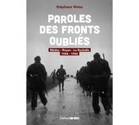 Paroles des fronts oubliés Stéphane Weiss (Auteur)