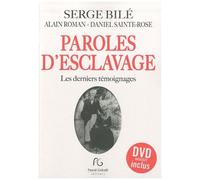 Paroles D'esclavage - Les Derniers Témoignages (1 Dvd)