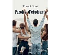 Paroles d'étudiants
