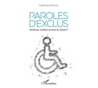 Paroles D'exclus - Handicap, Combien Au Bord Du Chemin ?