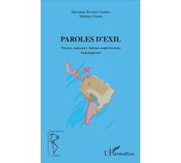 Paroles d'exil Treize auteurs latino-américains témoignent - Mathieu Vicens - L'harmattan - broché - Récit