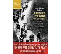 PAROLES D'EXODE, MAI-JUIN 1940