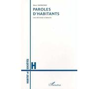 Paroles d'habitants Une méthode d'analyse - Henri Raymond - L'harmattan - broché - Etude