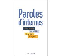 Paroles d'internes