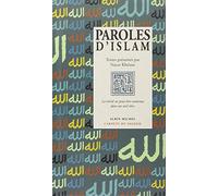 Paroles d'Islam : La Vérité ne peut être contenue dans un seul rêve