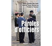 Paroles d'officiers - Jean-Claude Barreau - Fayard - broché - Essai