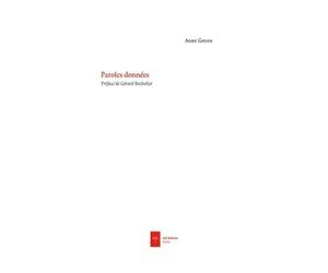 Paroles données - Anne Goyen - Ad Solem - broché - Poésie