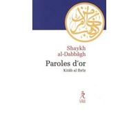 Paroles d'or Zakia Zouanat (Auteur)