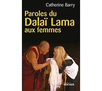 Paroles Du Dalaï Lama Aux Femmes