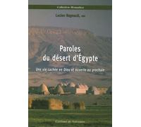 Paroles du désert d'Egypte : Une vie cachée en Dieu et ouverte au prochain