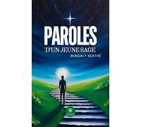 Paroles d'un jeune sage - Bengaly Berthé - Le Lys Bleu - broché - Poésie