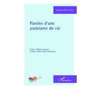 Paroles d'une assistante de vie - Zouhour Ben Salah - L'harmattan - broché - Essai
