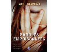 Paroles empoisonnées - Maïté Carranza - J'ai Lu - broché - Roman adolescent dès 13 ans