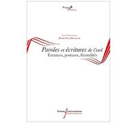 Paroles Et Écritures De L'exil - Errances, Postures, Fécondités
