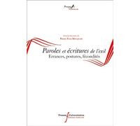 Paroles et écritures de l'exil Errances, postures, fécondités - Pierre Yves Mocquais - Pu.francois Rabelais - broché - Essai